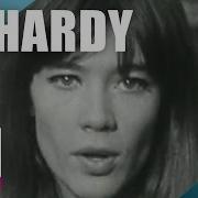 Tous Les Garcons Et Les Filles Françoise Hardy