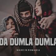 Da Dumla Dumla Da Made In Romania Mutlu Temiz Remix Tik Tok 2024