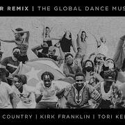 Together R3Hab Remix Feat Tori Kelly For King Country Kirk Franklin R3Hab