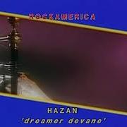 Hazan Dreamer Devane