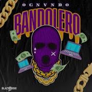 Ognvndo Bandolero