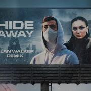 Daya Hide Away Alan Walker Remix Alan Walker