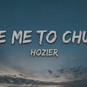 Take Me To Church Hozier Lyrics