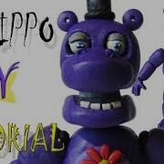 Как Слепить Мр Гиппо Фнаф 6 Из Пластилина Туториал Mr Hippo From Clay