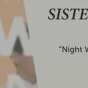 Sisters Night Walk