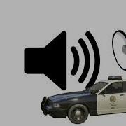 Lspd Stop Your Car Now Sound