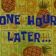 One Hour Later Spongebob Time Card