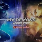 My Demons Edit Audio