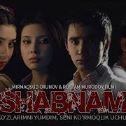 Shabnam Uzbek Kino Шабнам Узбек Кино