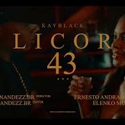 Licor 43 Kayblack