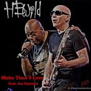 Hb Wild Make Time 4 Love Feat Joe Satriani