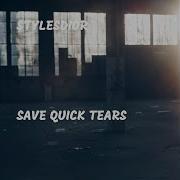 Save Quick Tears Release Topic