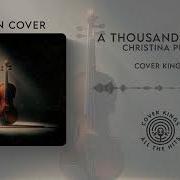 A Thousand Years Violin Cover Cover Kings