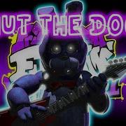 Friday Night Funkin Vs Fnaf 1 Ost Shut The Door