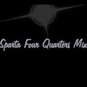 Sparta Four Quarters Mix