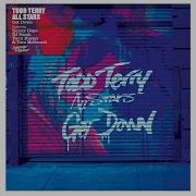 Todd Terry All Stars Get Down Wookie Dub