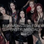 Forever Baby Monster Instrumental