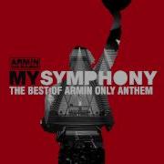 Armin Van Buuren My Symphony The Best Of Armin Only Anthem Extended