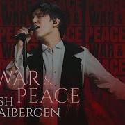 Dimash War And Peace