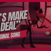 Let S Make A Deal Hazbin Hotel Song